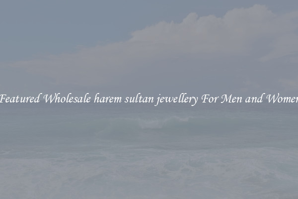 Featured Wholesale harem sultan jewellery For Men and Women
