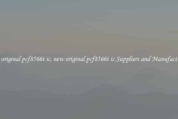 new original pcf8566t ic, new original pcf8566t ic Suppliers and Manufacturers